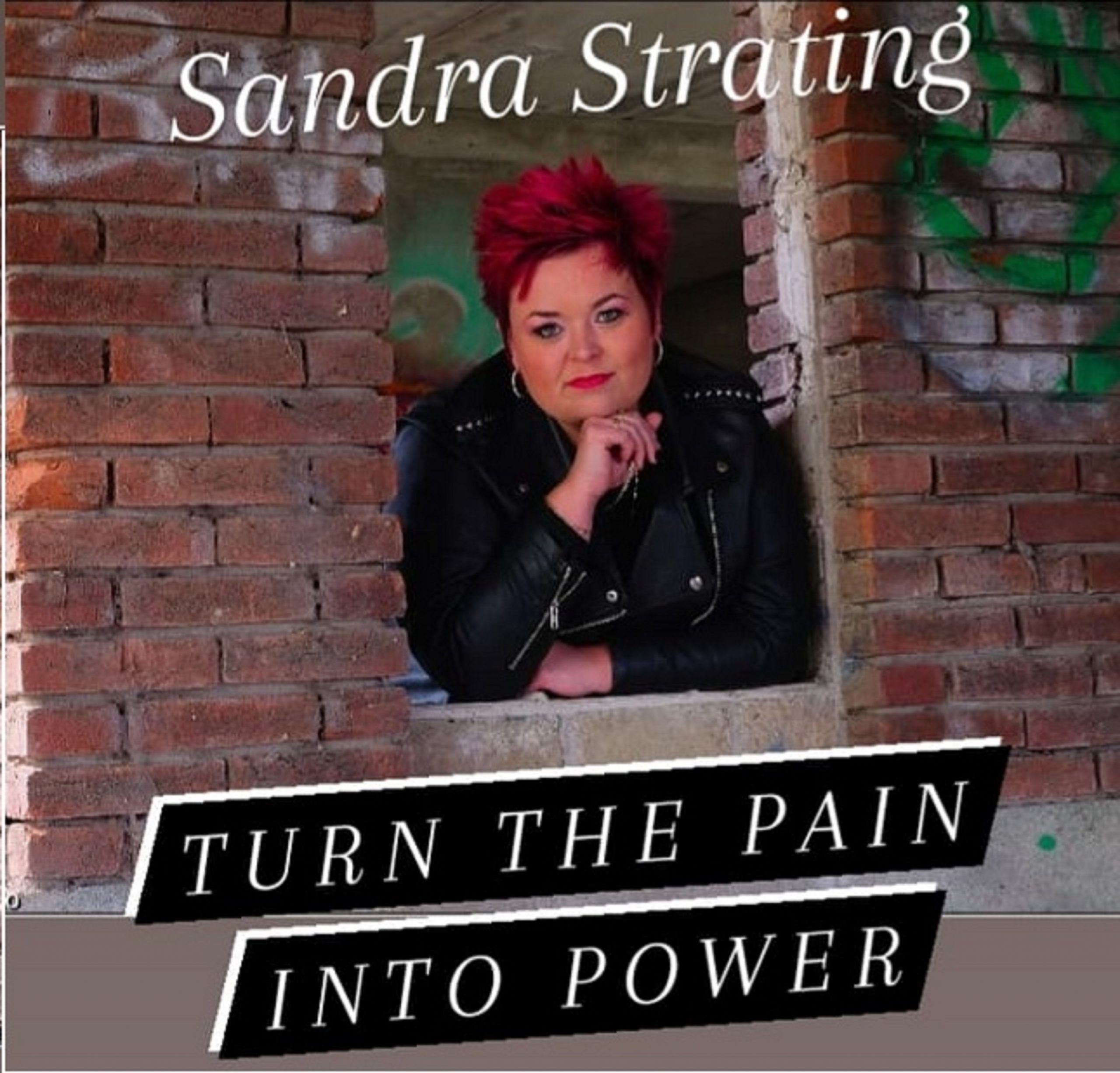 Sandra Strating - Turn the pain into power