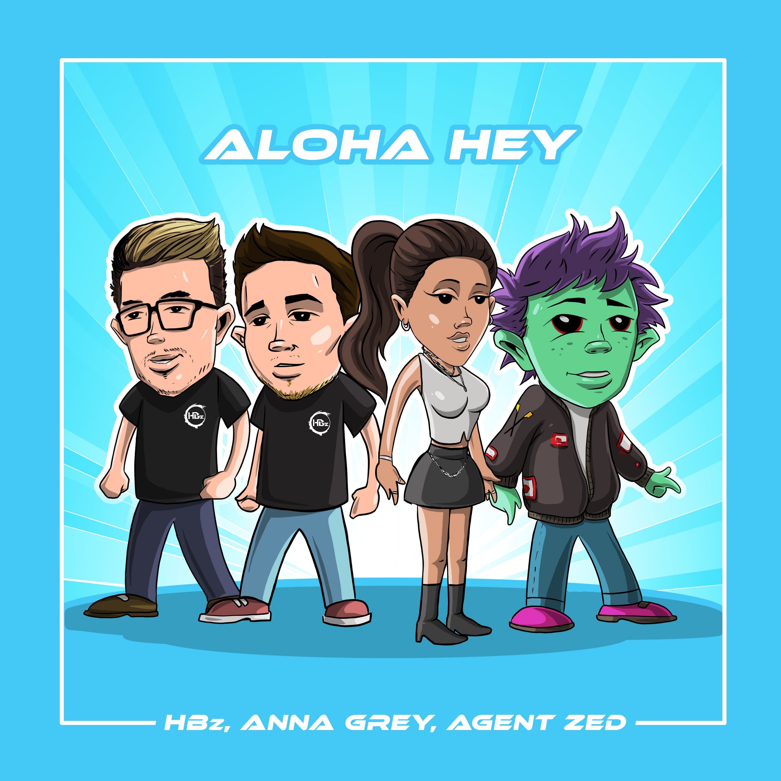 Agent Zed ft HBz and Anna Grey - Aloha Hey