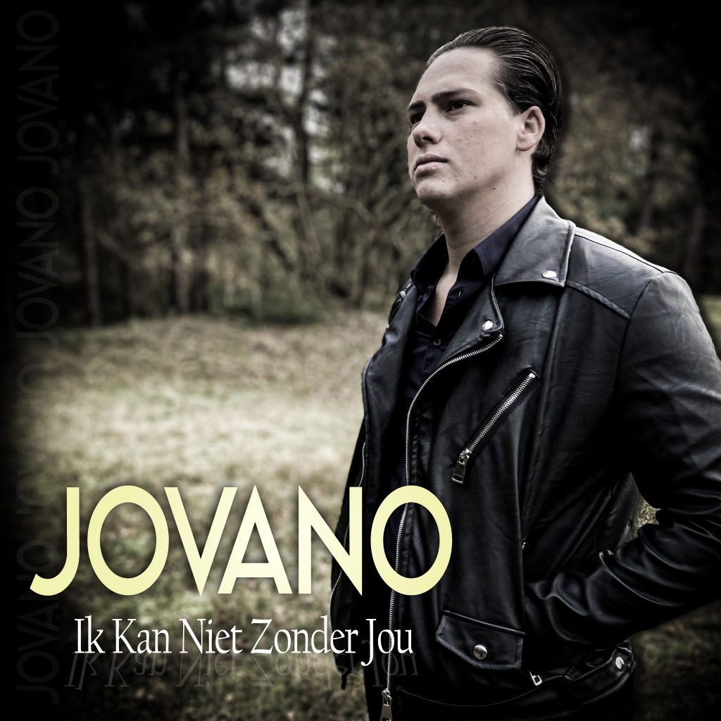 Jovano - Ik kan niet zonder jou