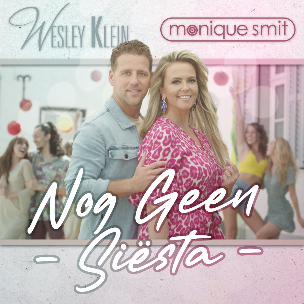 Wesley Klein en Monique Smit - Nog geen Siesta